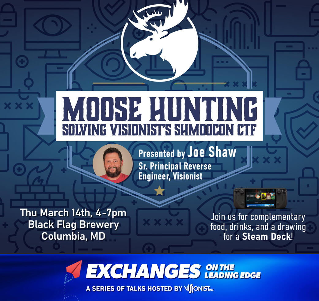 Moose Hunting: Solving Visionist's Shmoocon CTF Moose Hunting: Solving Visionist's Shmoocon CTF